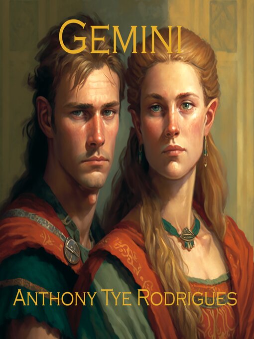 Title details for Gemini by Anthony Tye Rodrigues - Available